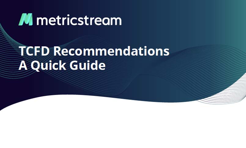 TCFD Recommendations: A Quick Guide