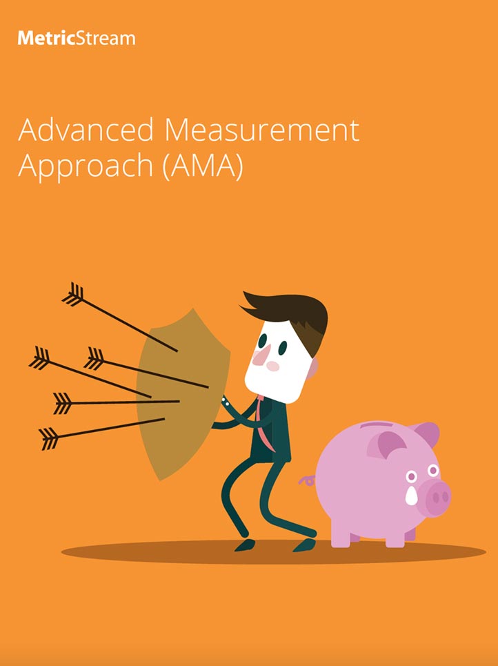 Advanced Measurement Approach (AMA) and Operational Risk Management