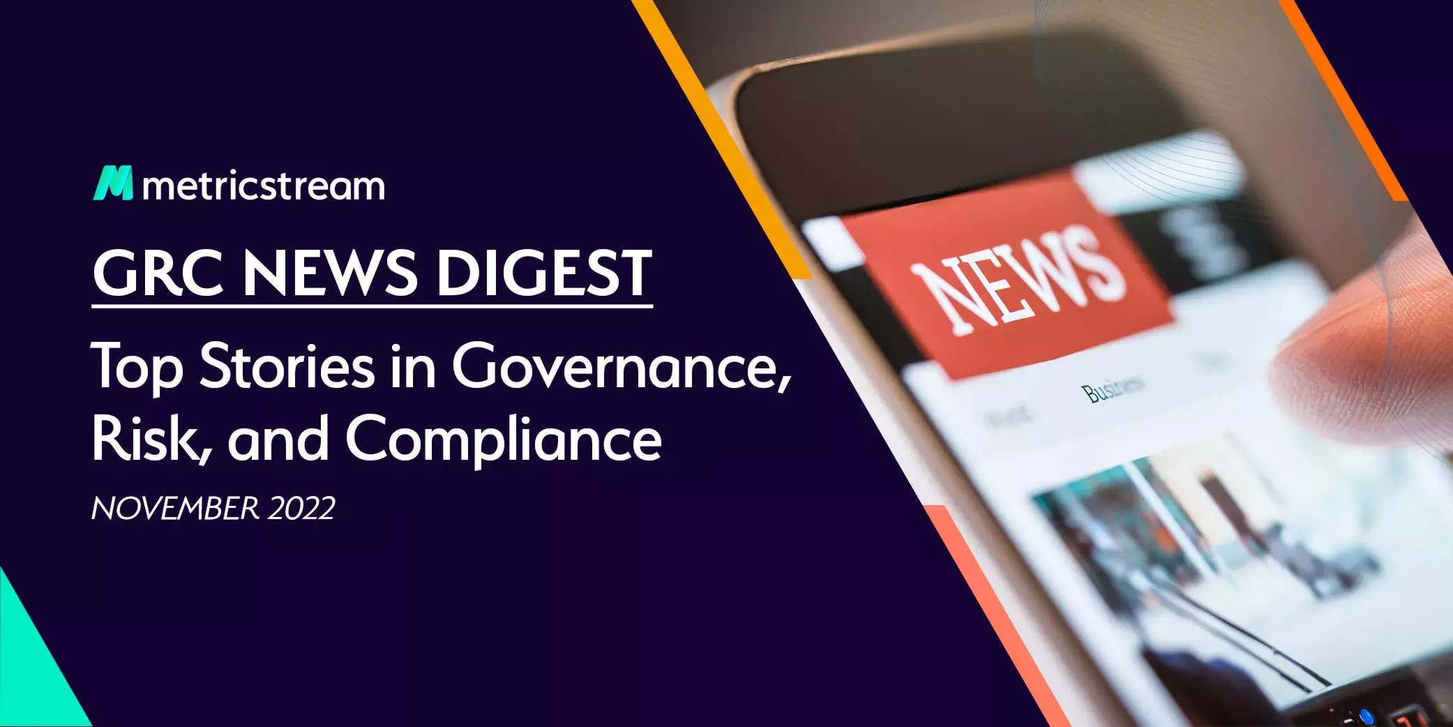 GRC News Digest November 2022 – Top Stories in Governance, Risk, and Compliance