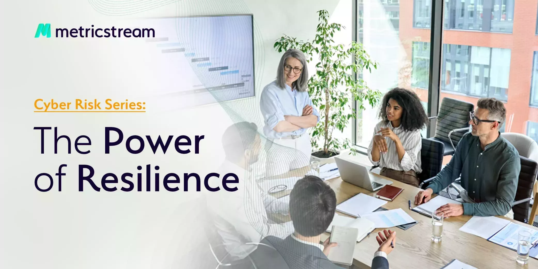 How to Present Cyber Risk to Your Board: 4 Essential Steps