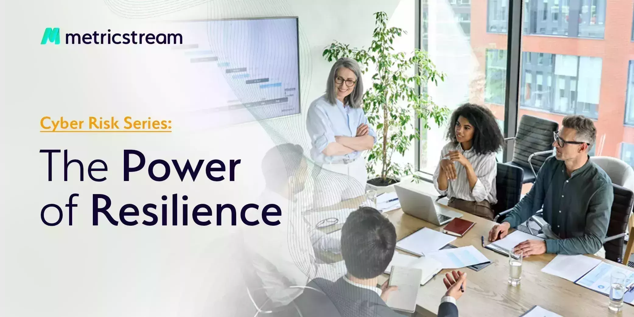 How to Present Cyber Risk to Your Board: 4 Essential Steps