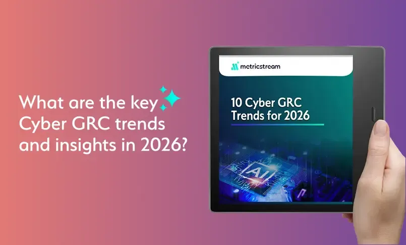 Top Cyber GRC Trends for 2026: AI, IT/OT Risk, and Continuous Compliance Reshape Cyber Resilience